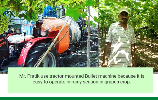Mr. Pratiik use tractor mounted bullet machine because it is easy to operate in rainy season in grapes crop Mr. Pratiik use tractor mounted bullet machine because it is easy to operate in rainy season in grapes crop