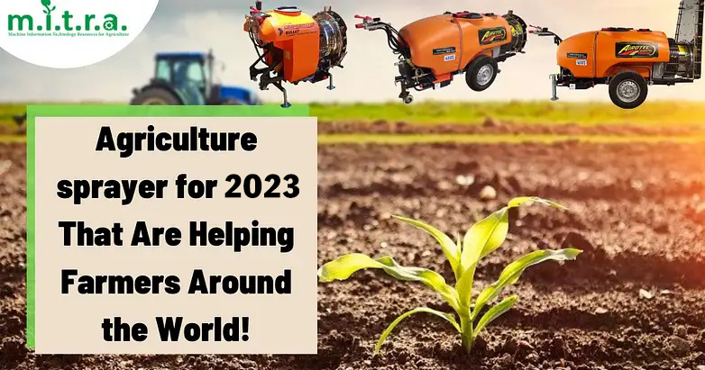 agriculture sprayer for 2023